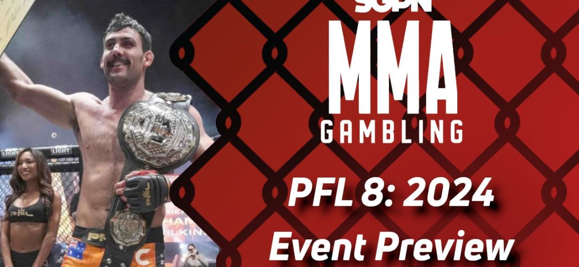 PFL 8: 2024 Playoffs Betting Guide (Will The Real Solomon Renfro Please Stand Up) | MMA Gambling Podcast (Ep.630)
