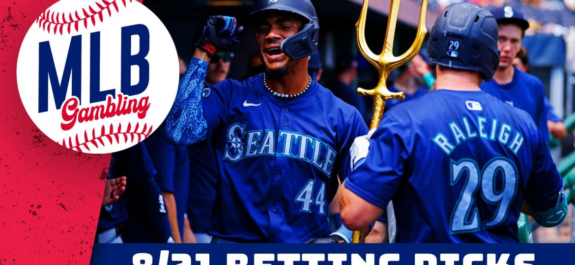 MLB Picks 8/21/24 – MLB Bets, Player Props and Predictions | MLB Gambling Podcast (Ep. 564)