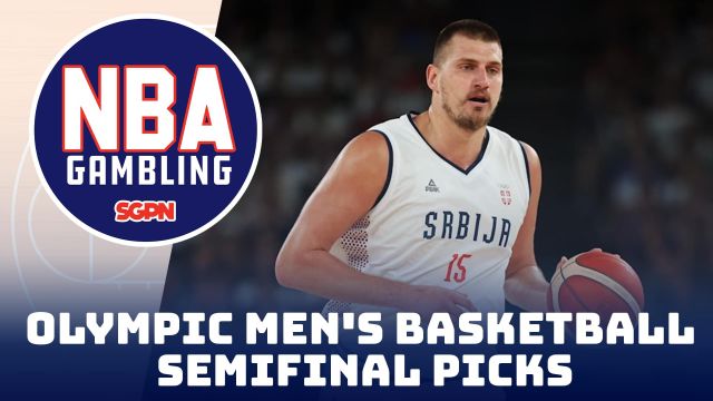 Paris Olympics Men's Basketball Semifinal Betting Picks – 8/7/24 | NBA Gambling Podcast (Ep. 770)