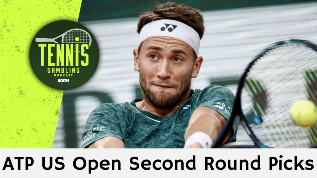 ATP US Open Second Round Picks – 8/28/24 | Tennis Gambling Podcast (Ep. 344)