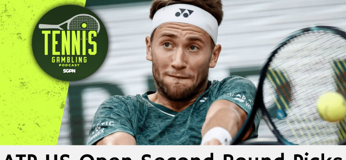 ATP US Open Second Round Picks – 8/28/24 | Tennis Gambling Podcast (Ep. 344)