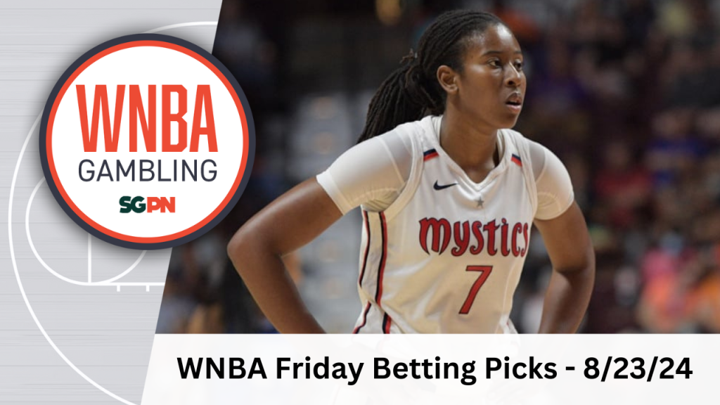 WNBA Friday Betting Picks – 8/23/24 | WNBA Gambling Podcast (Ep. 137)