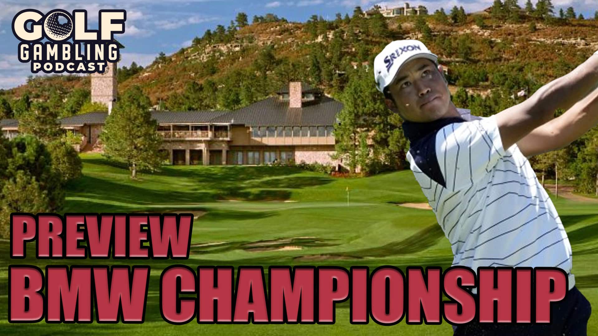 2024 BMW Championship Preview & Course Breakdown Golf Gambling