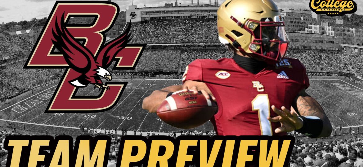 Boston College Eagles 2024 Team Preview | The College Football Experience (Ep. 1674)