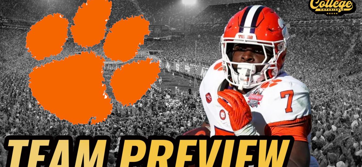 Clemson Tigers 2024 Team Preview | The College Football Experience (Ep. 1676)