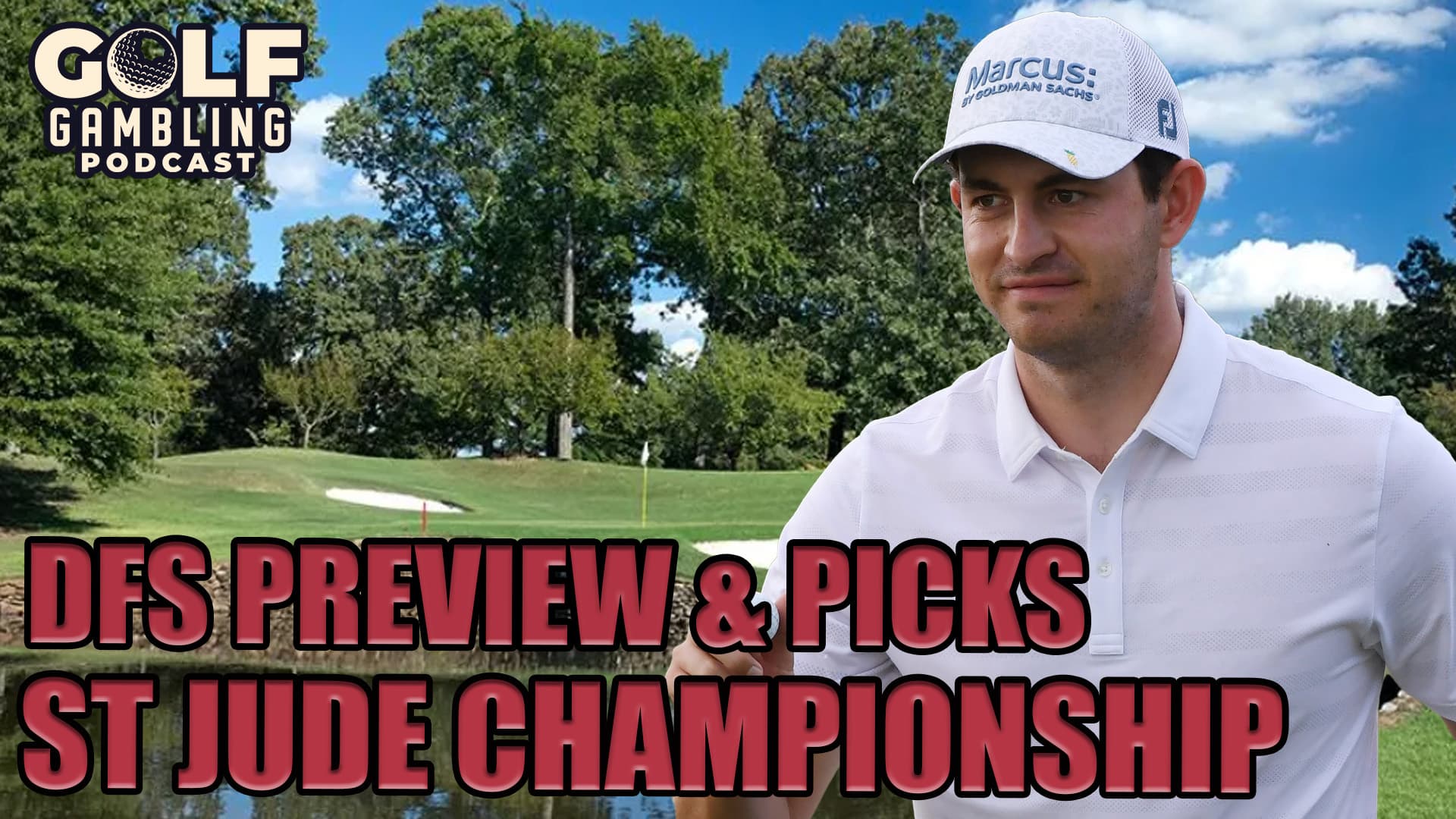 2024 FedEx St. Jude Championship DFS Picks Golf Gambling Podcast (Ep