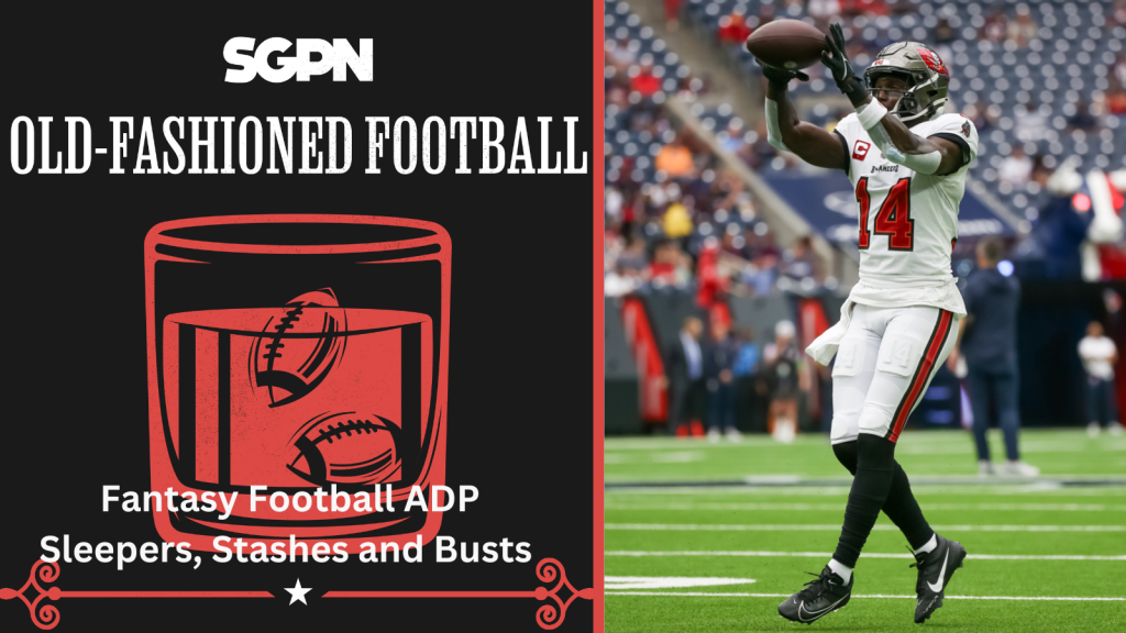 2024 Fantasy Football Sleepers, Stashes, and Busts | Old-Fashioned Football (Ep. 141)