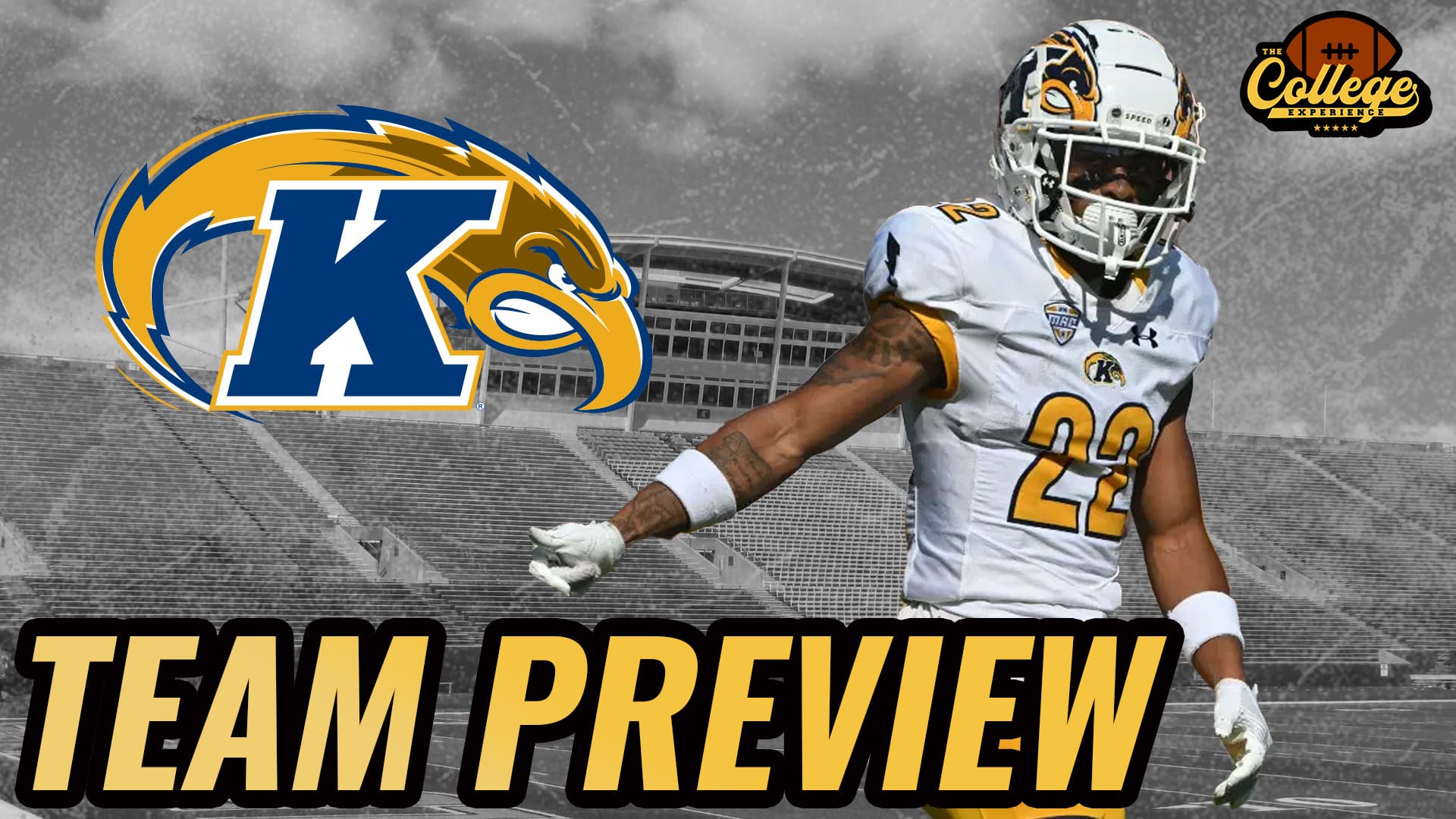 Kent State Golden Flashes 2024 Team Preview | The College Football Experience (Ep. 1750)