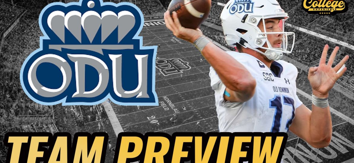 Old Dominion Monarchs 2024 Team Preview | The College Football Experience (Ep. 1740)