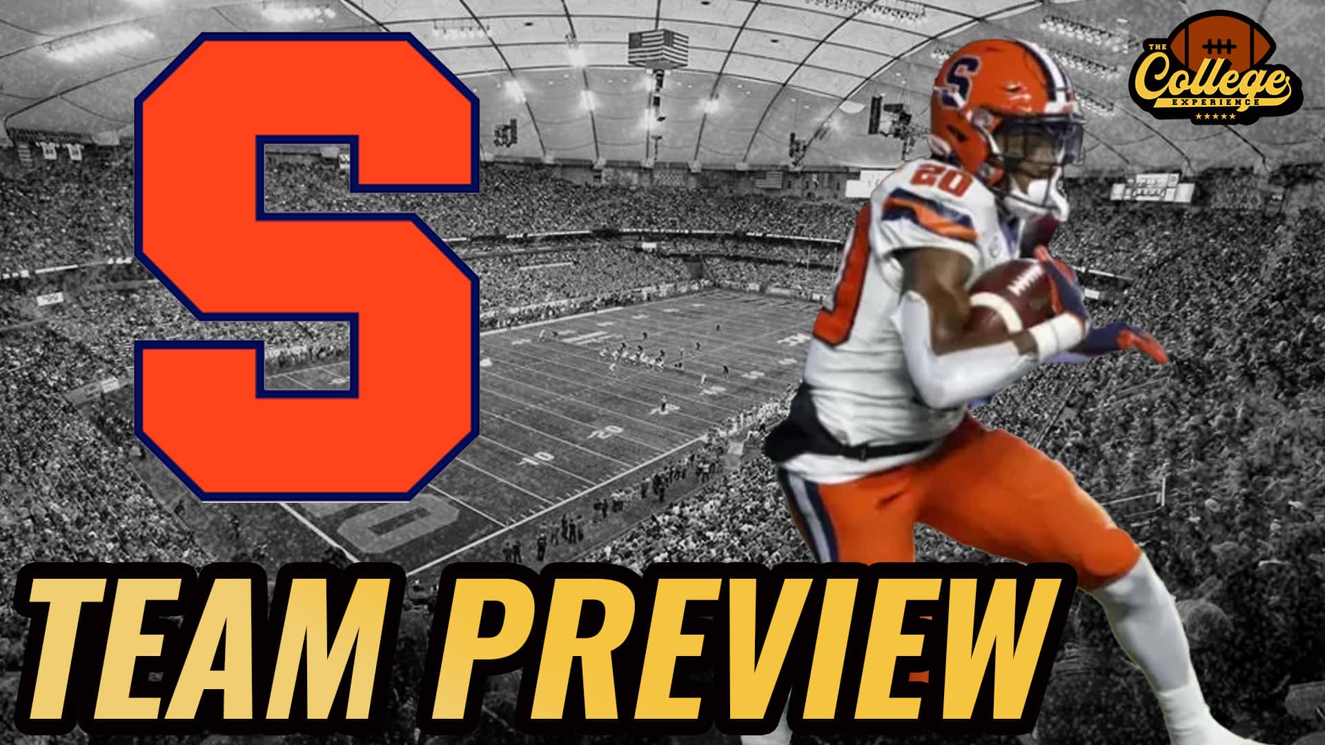 Syracuse Orange 2024 Preview | The College Football Experience (Ep. 1690)