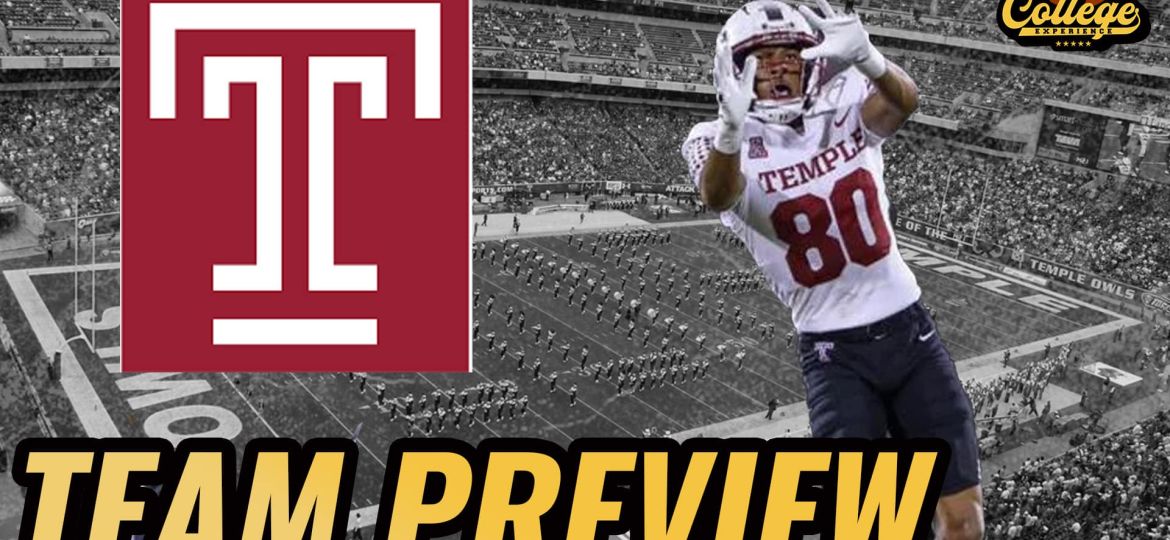 Temple Owls 2024 Team Preview | The College Football Experience (Ep. 1714)