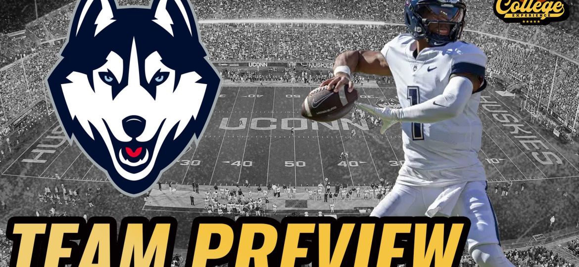 UConn Huskies 2024 Team Preview | The College Football Experience (Ep. 1699)