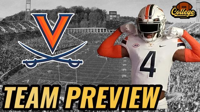 Virginia Cavaliers 2024 Team Preview | The College Football Experience (Ep. 1691)