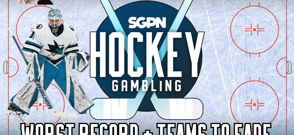 NHL Worst Record Bets + Teams to Fade | Hockey Gambling Podcast (Ep. 381)