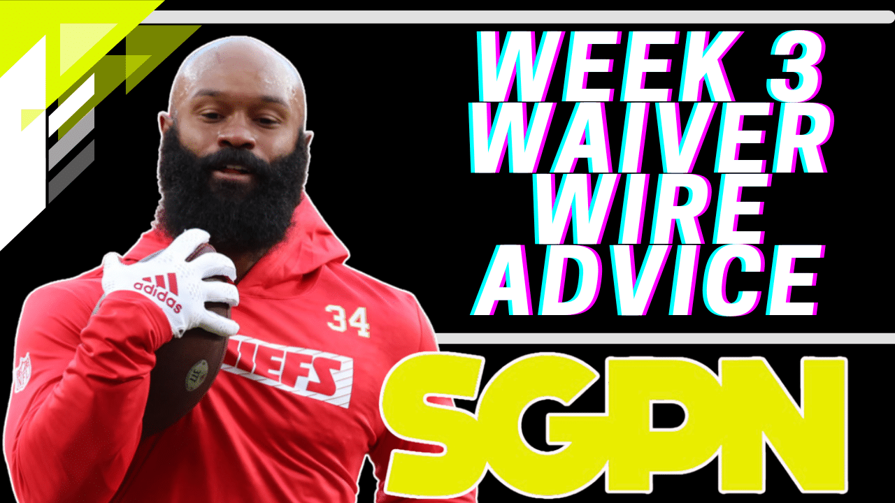 week 3 fantasy football waiver advice - who should you drop and who should you pick up - fantasy football advice week 3