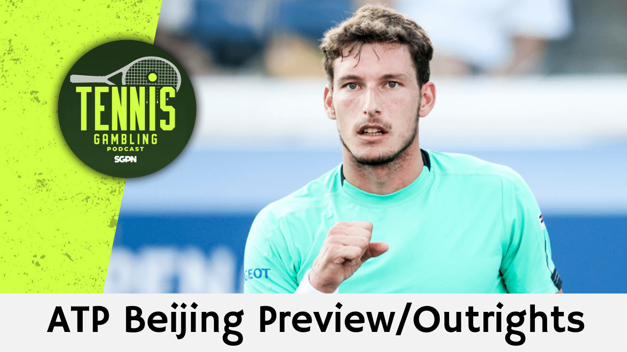 ATP Beijing Preview/Outrights – 9/25/24 | Tennis Gambling Podcast (Ep. 358)