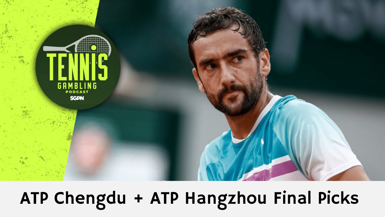 ATP Chengdu + ATP Hangzhou Final Picks – 9/23/24 | Tennis Gambling Podcast (Ep. 356)