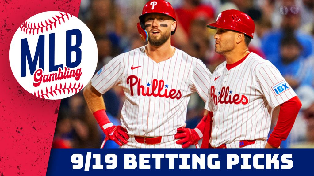 MLB Picks 9/19/24 – MLB Bets, Player Props and Predictions | MLB Gambling Podcast (Ep. 589)