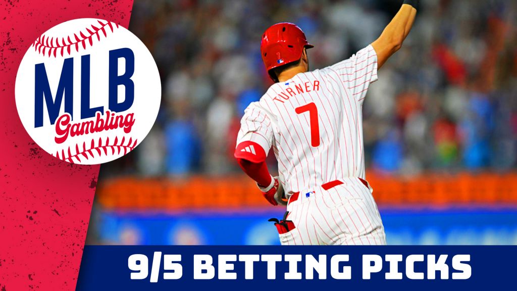 MLB Picks 9/5/24 – MLB Bets, Player Props and Predictions | MLB Gambling Podcast (Ep. 577)