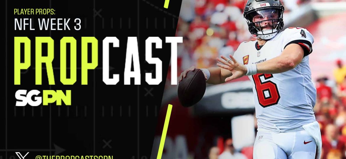 NFL Week 2 Player Props + Touchdown Scorers | The Propcast (Ep. 309)