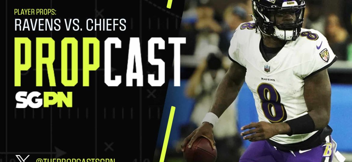 Thursday Night Football Player Props: Ravens vs. Chiefs | The Propcast (Ep. 303)