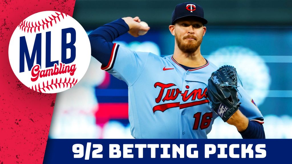 MLB Picks 9/2/24 – MLB Bets, Player Props and Predictions | MLB Gambling Podcast (Ep. 574)