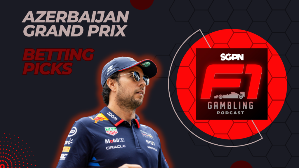 Azerbaijan Grand Prix 2024 Betting Picks I F1 Gambling Podcast (Ep. 69)