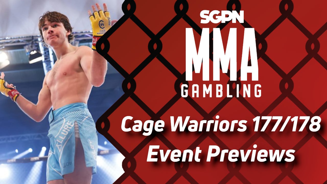 Cage Warriors 177 & 178 Betting Guide (Adam Shelley Stan) | MMA Gambling Podcast (Ep.655)
