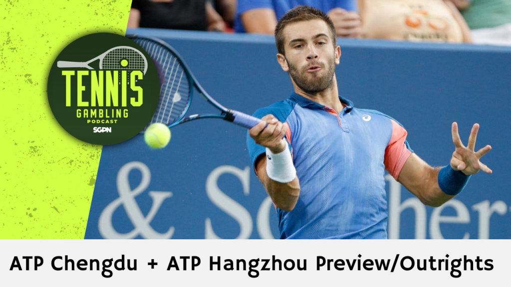 ATP Chengdu + ATP Hangzhou Preview/Outrights – 9/17/24 | Tennis Gambling Podcast (Ep. 353)