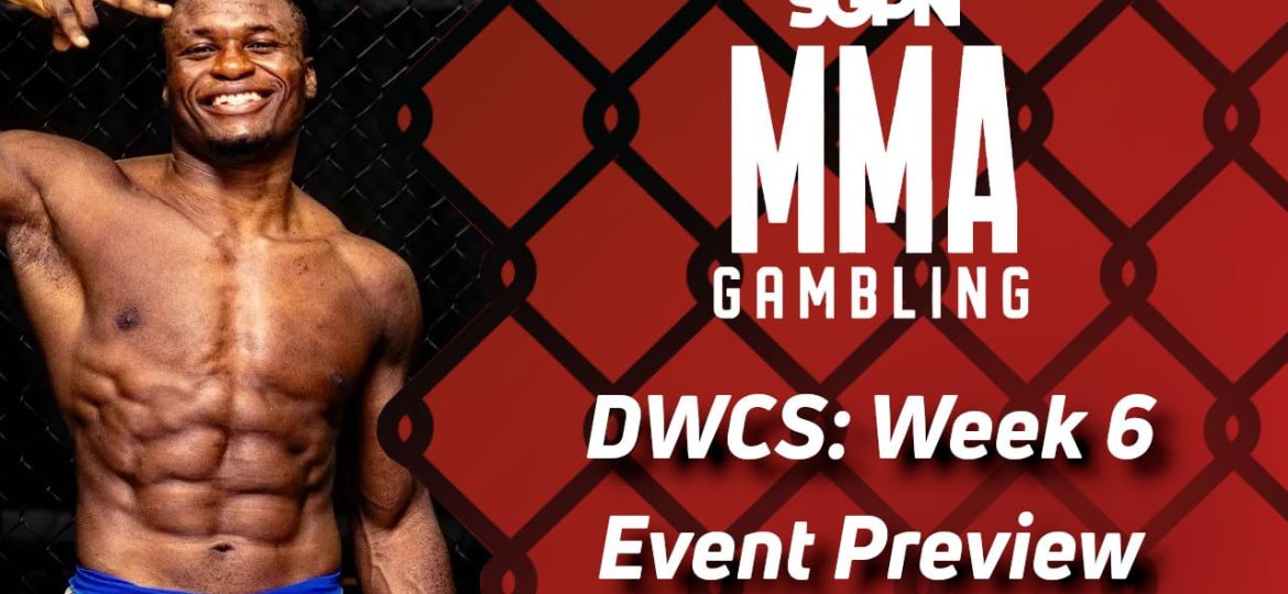 Dana White's Contender Series: Week 6 Betting Guide (Gumbyzemup) | MMA Gambling Podcast (Ep.654)
