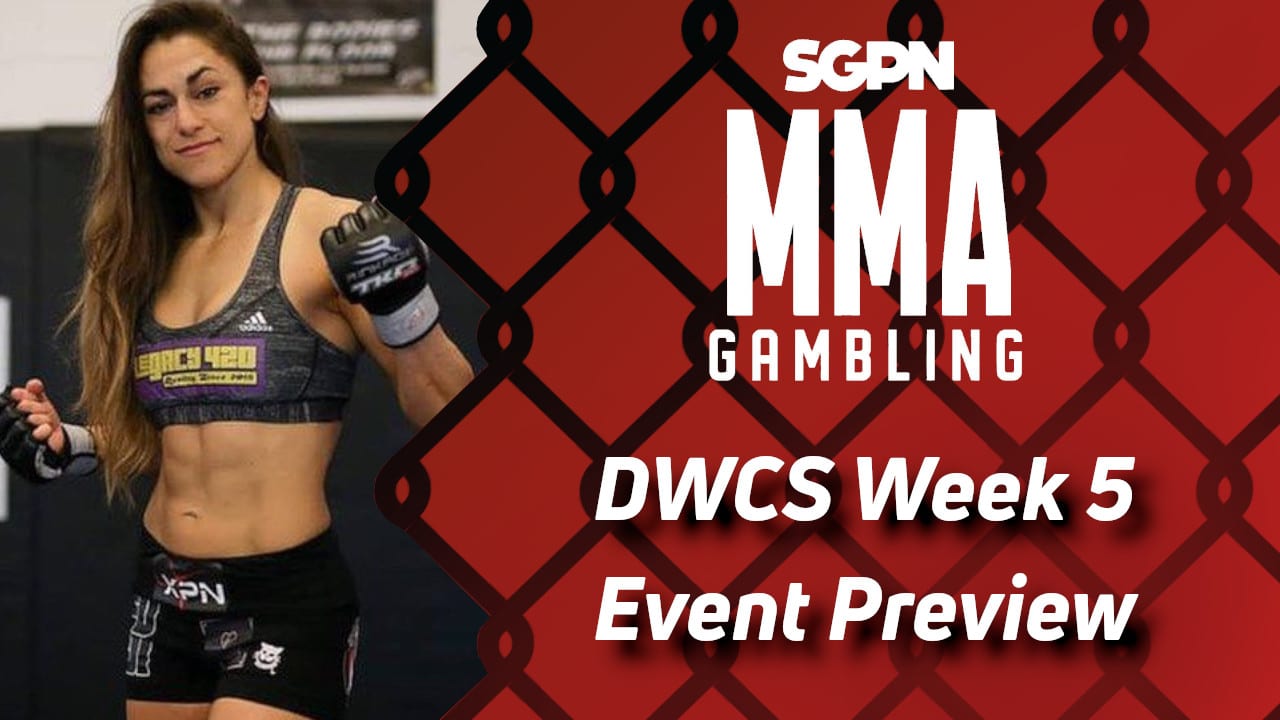 Dana White's Contender Series: Week 5 Betting Guide (The Bounce Back) | MMA Gambling Podcast (Ep.649)