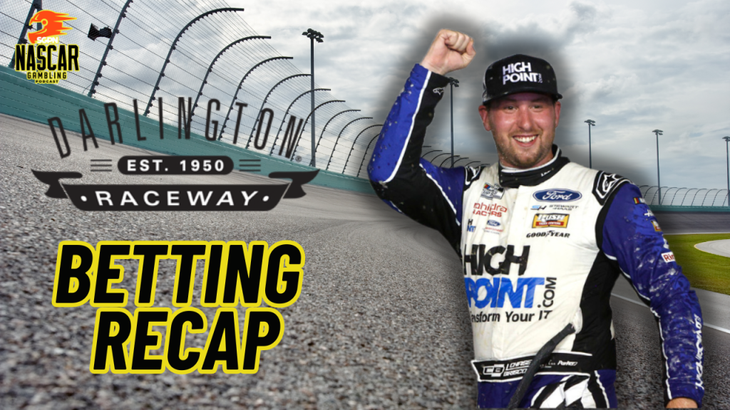 Darlington 2 NASCAR 2024 Weekend Betting Recap I NASCAR Gambling Podcast (Ep. 490)