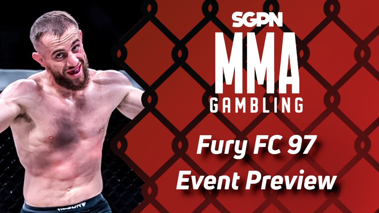 Fury FC 97 Betting Guide (The Cowboy Gentleman) | MMA Gambling Podcast (Ep.665)