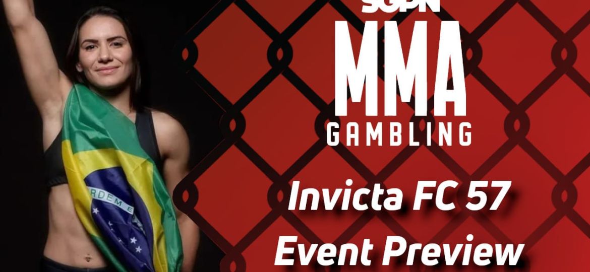 Invicta FC 57 Betting Guide (It Should Be Homero) | MMA Gambling Podcast (Ep.656)