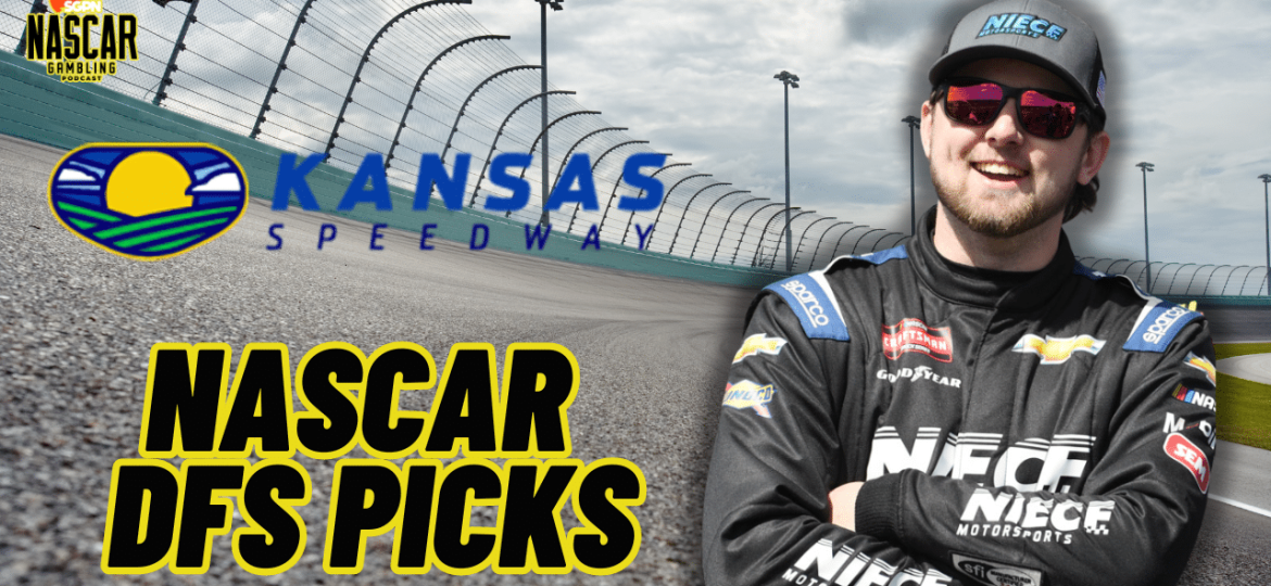 Kansas 2 DFS Picks 2024 I NASCAR Gambling Podcast (Ep. 509)