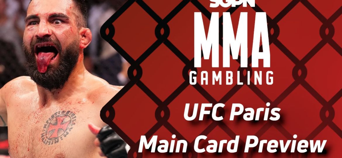 UFC Paris Main Card Betting Guide (The Return of the French Solomon Renfro) | MMA Gambling Podcast (Ep.663)