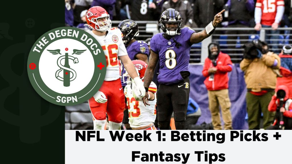 Week 1 Preview: NFL is BACK, Best Bets Rx, Love/Hate, Degen Parlay | The Degen Docs (Ep. 16)