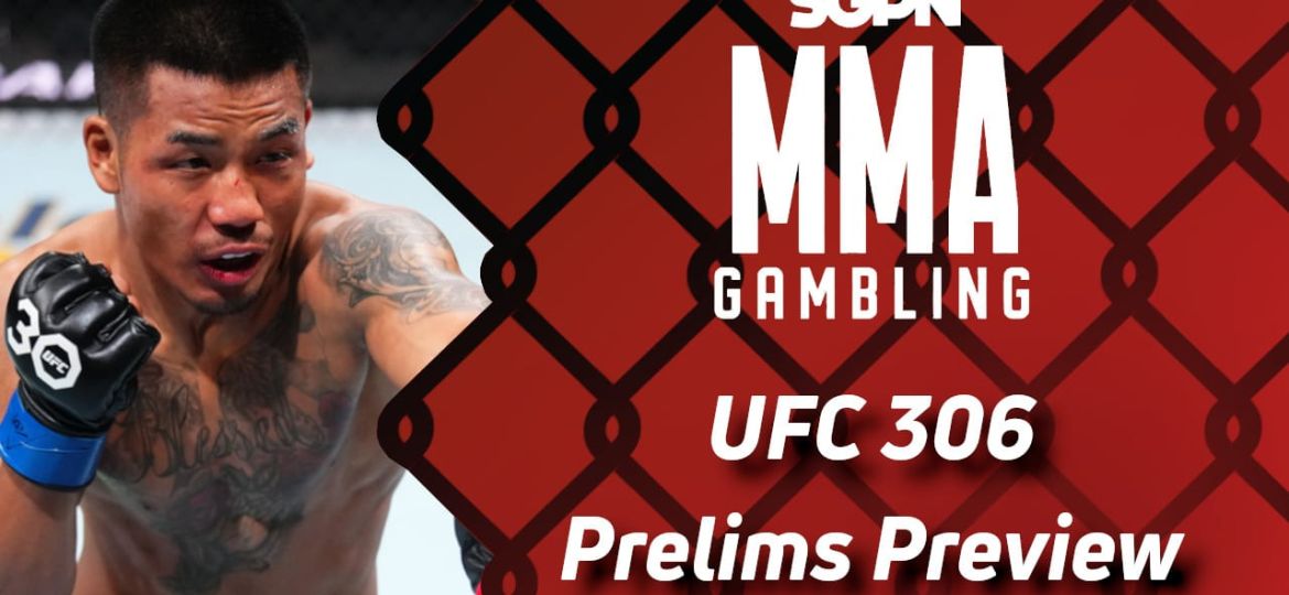 UFC 306 Prelims Betting Guide (Mexican Mahatma) | MMA Gambling Podcast (Ep.652)