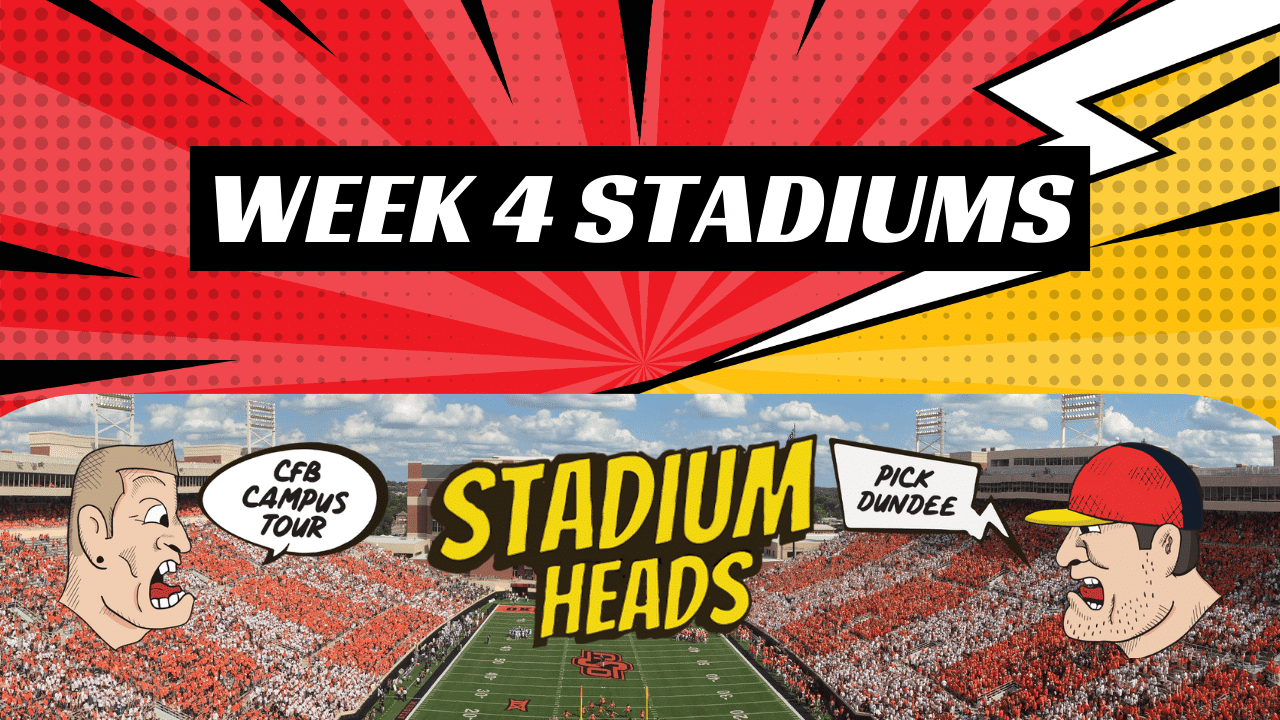 Week 4 Stadiums | The Stadium Heads (Ep. 30)