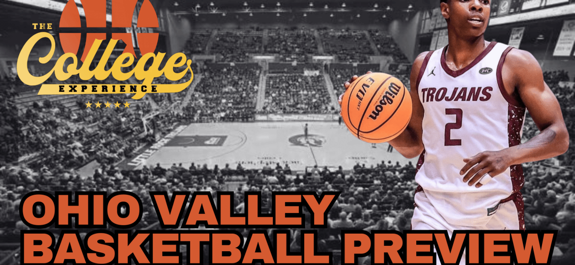 (OVC) Ohio Valley Conference College Basketball Preview 2024-25 | The College Basketball Experience