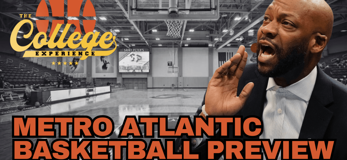 (MAAC) Metro Atlantic Athletic Conference College Basketball Preview 2024-25