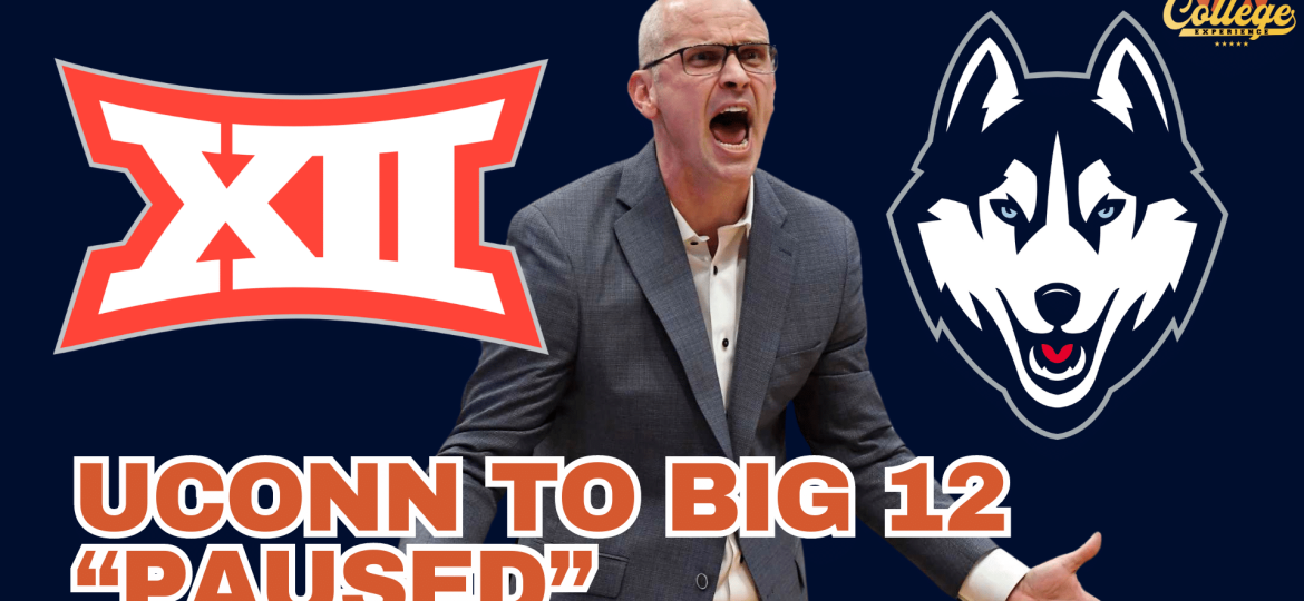UConn Big 12 Expansion Talks Have Been Put On Pause - TCE Trims | The College Basketball Experience