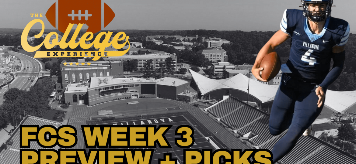 Week 3 Preview & Picks | The FCS College Football Experience (Ep. 59)