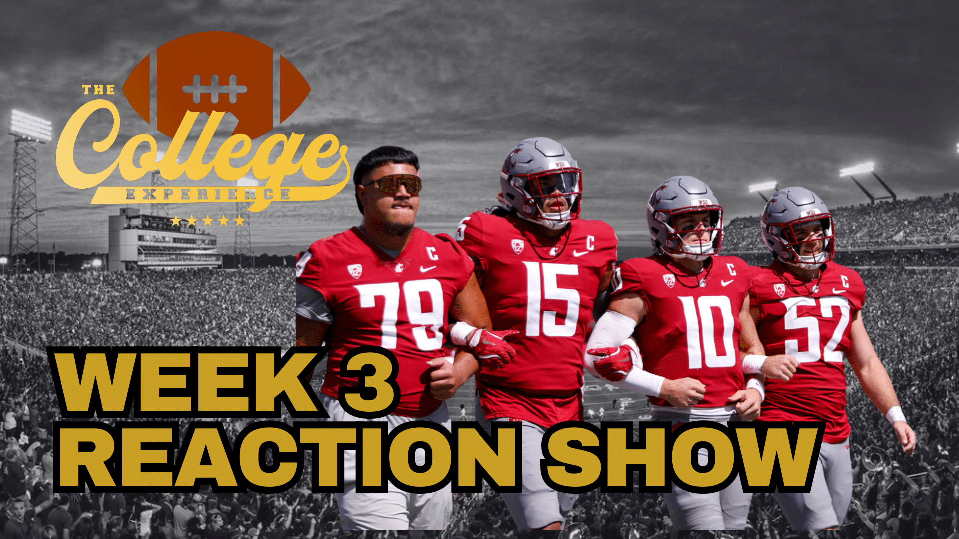 Week 3 Reaction Show | The College Football Experience (Ep. 1764)