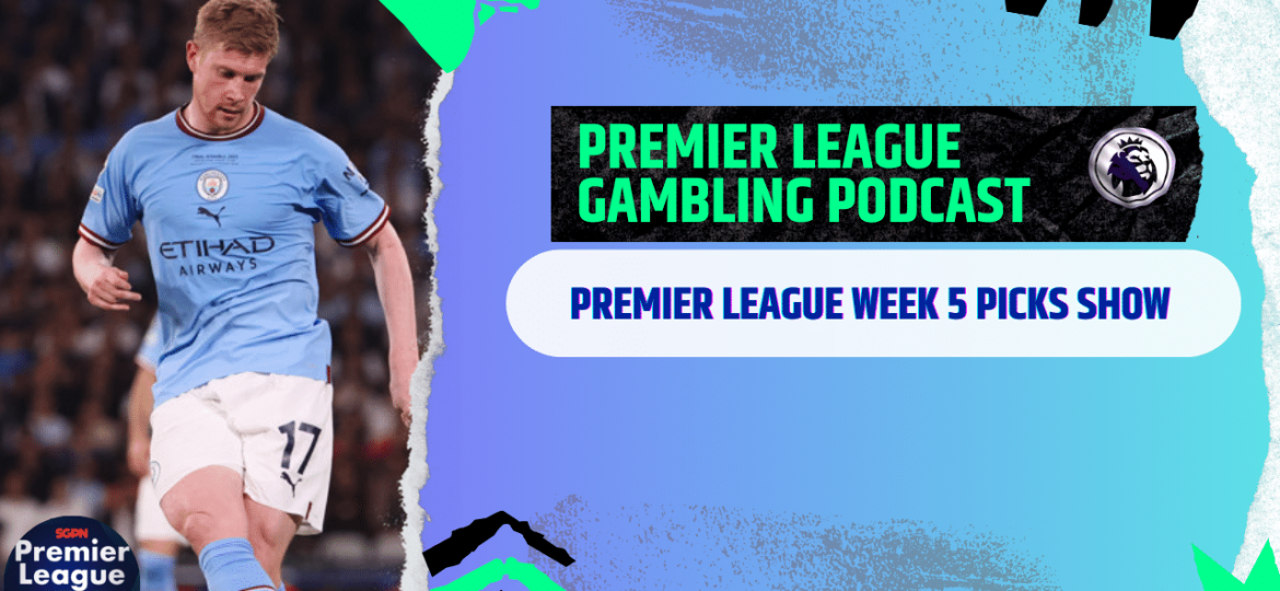 Premier League Matchday 4 Picks | Ep. 212