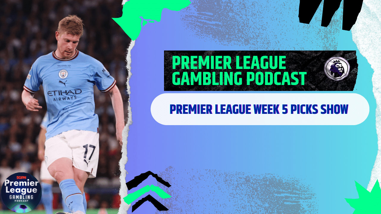 Premier League Matchday 4 Picks | Ep. 210