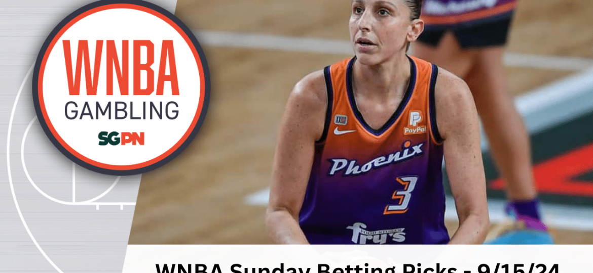 WNBA Sunday Betting Picks – 9/15/24 | WNBA Gambling Podcast (Ep. 149)
