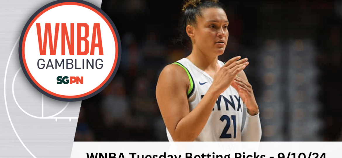 WNBA Tuesday Betting Picks – 9/10/24 | WNBA Gambling Podcast (Ep. 146)