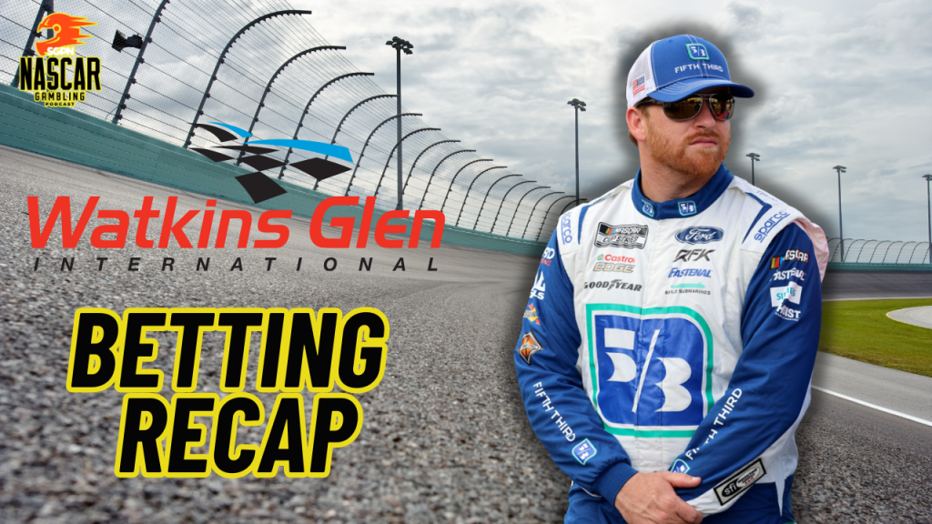 Watkins Glen NASCAR 2024 Weekend Betting Recap I NASCAR Gambling Podcast (Ep. 500)