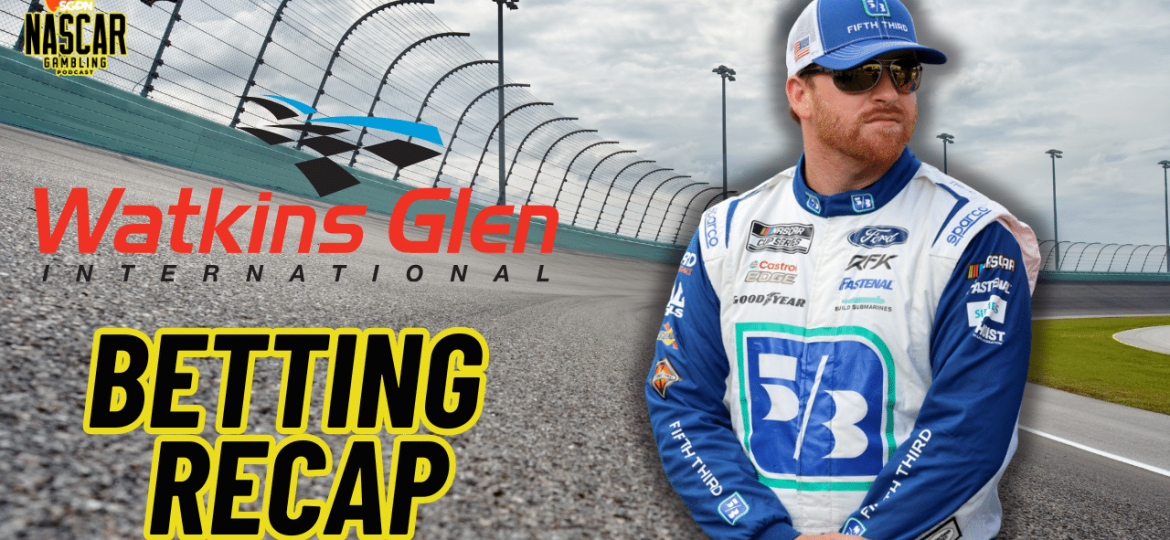 Watkins Glen NASCAR 2024 Weekend Betting Recap I NASCAR Gambling Podcast (Ep. 500)